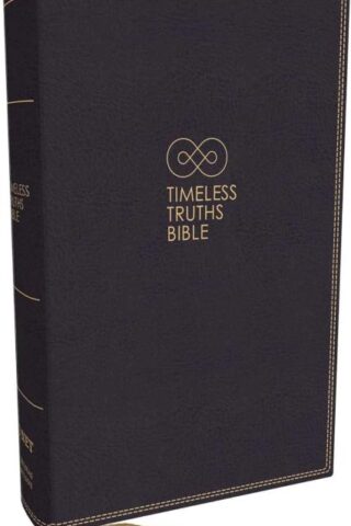 9780785290148 NET Timeless Truths Bible Comfort Print: