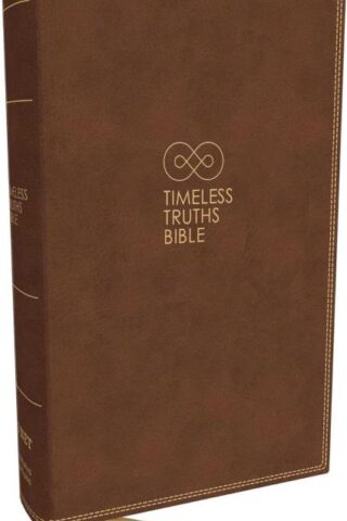 9780785290155 NET Timeless Truths Bible Comfort Print: