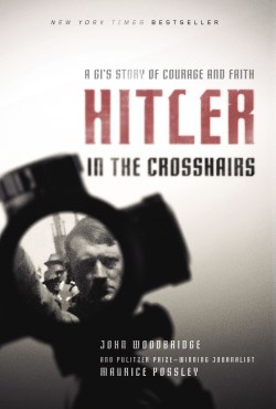 9780310365341 Hitler In The Crosshairs