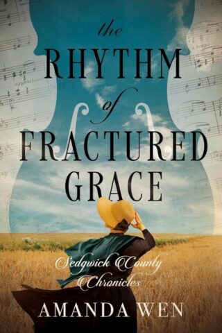 9780825448492 Rhythm Of Fractured Grace
