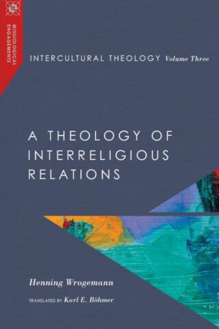 9780830850990 Intercultural Theology Volume 3