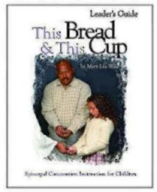 9781931960366 This Bread And This Cup Leaders Guide (Teacher's Guide)