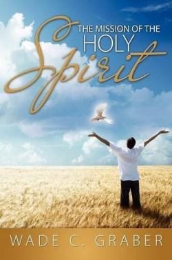9781936076529 Mission Of The Holy Spirit