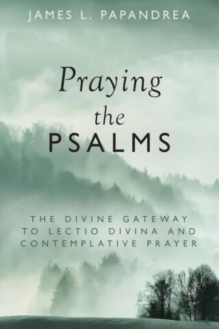 9798889110705 Praying The Psalms