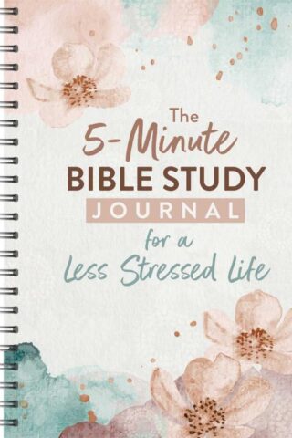 9781636098081 5 Minute Bible Study Journal For A Less Stressed Life